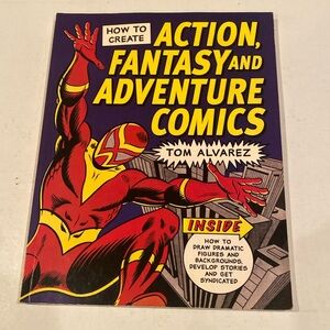 “How to Create Action, Fantasy, and Adventure Comics,” oversized stiff paperback